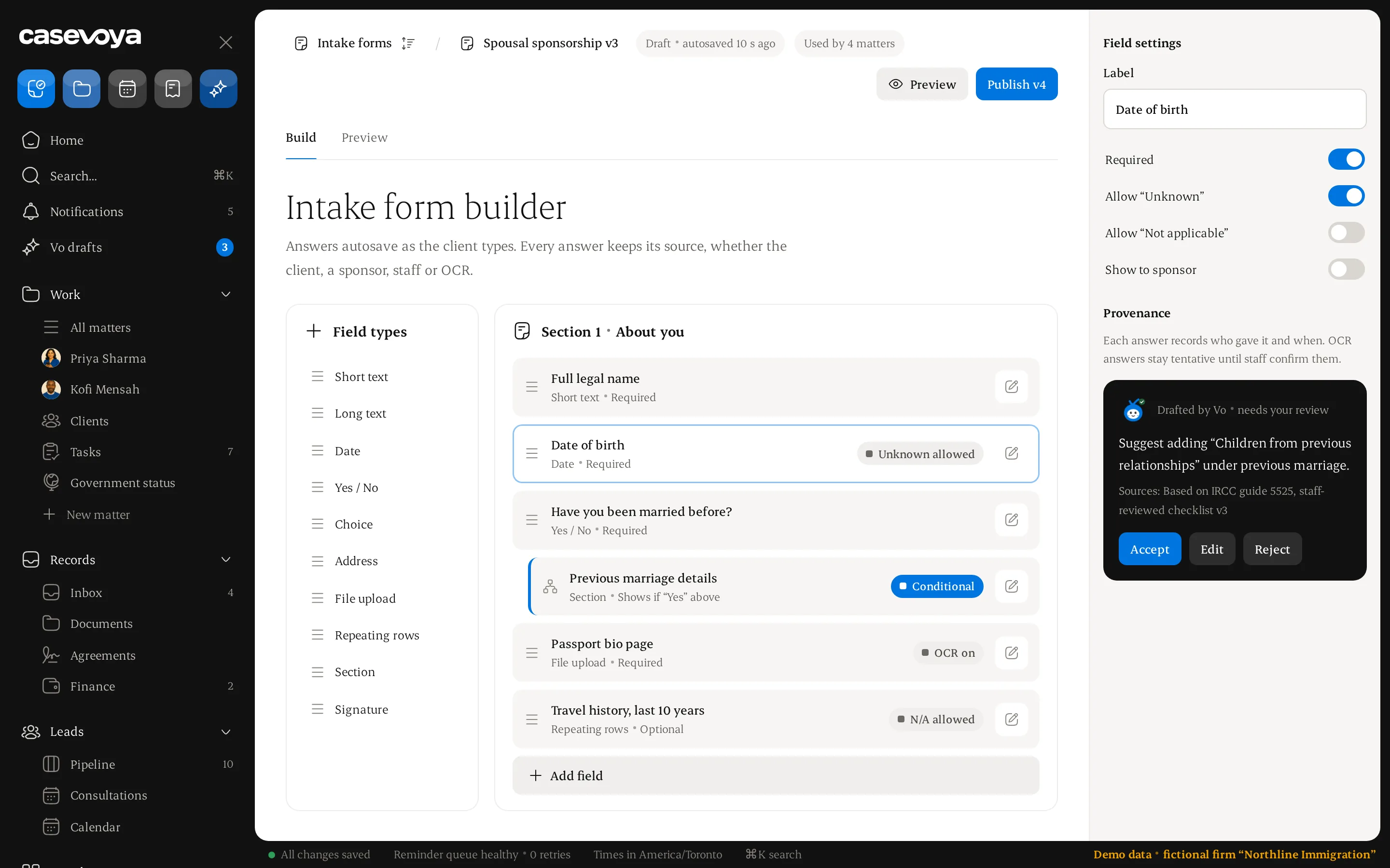 Intake form builder with field types and conditional fields